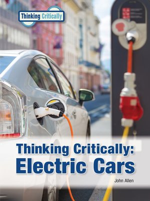 cover image of Thinking Critically: Electric Cars